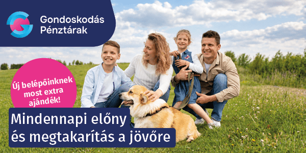 Mindennapi előny és megtakarítás a jövőre: Gondoskodás Pénztárak