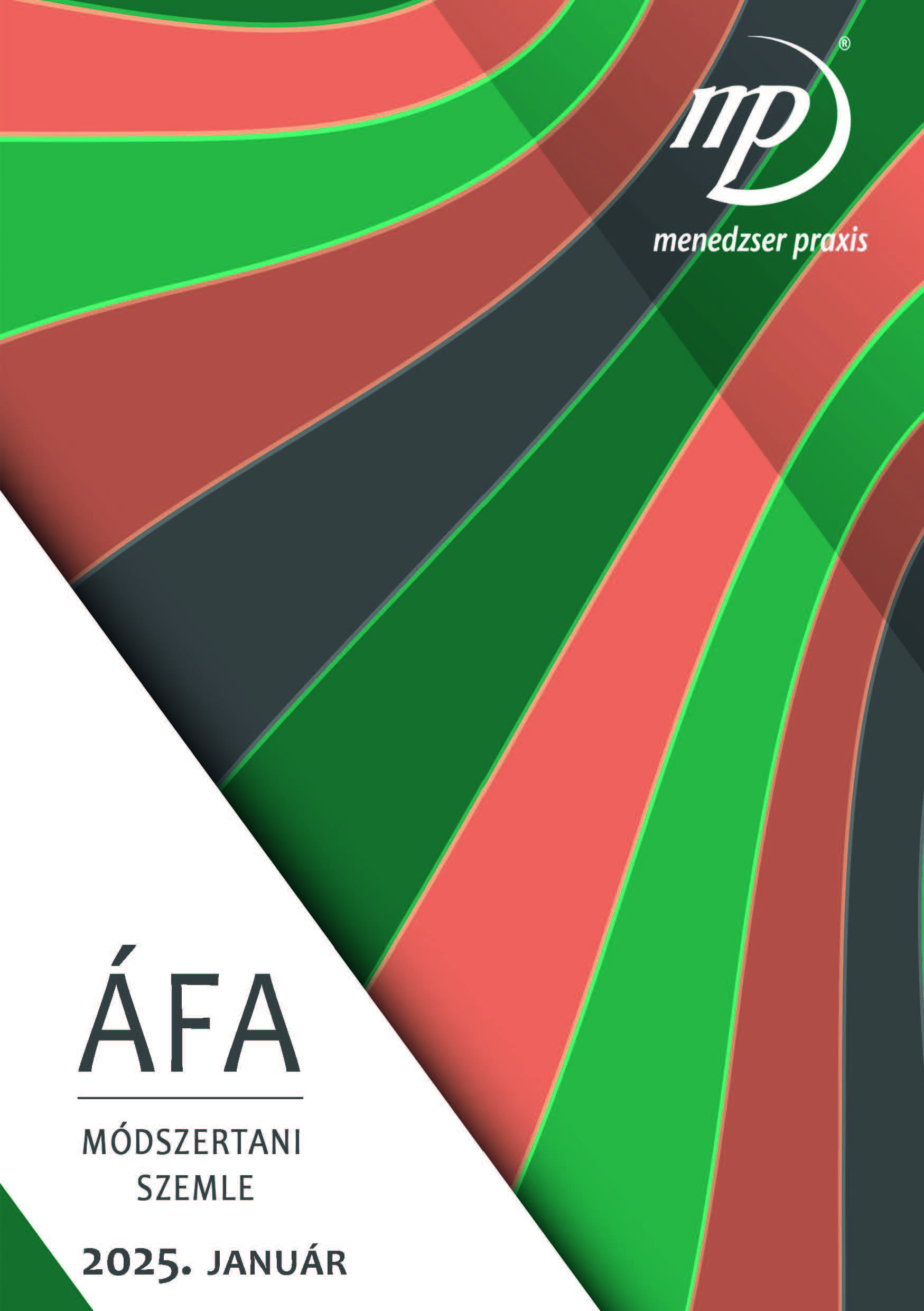 Az Áfatörvény 2025. évi változásai, adómentesség és az ehhez szükséges követelmények 