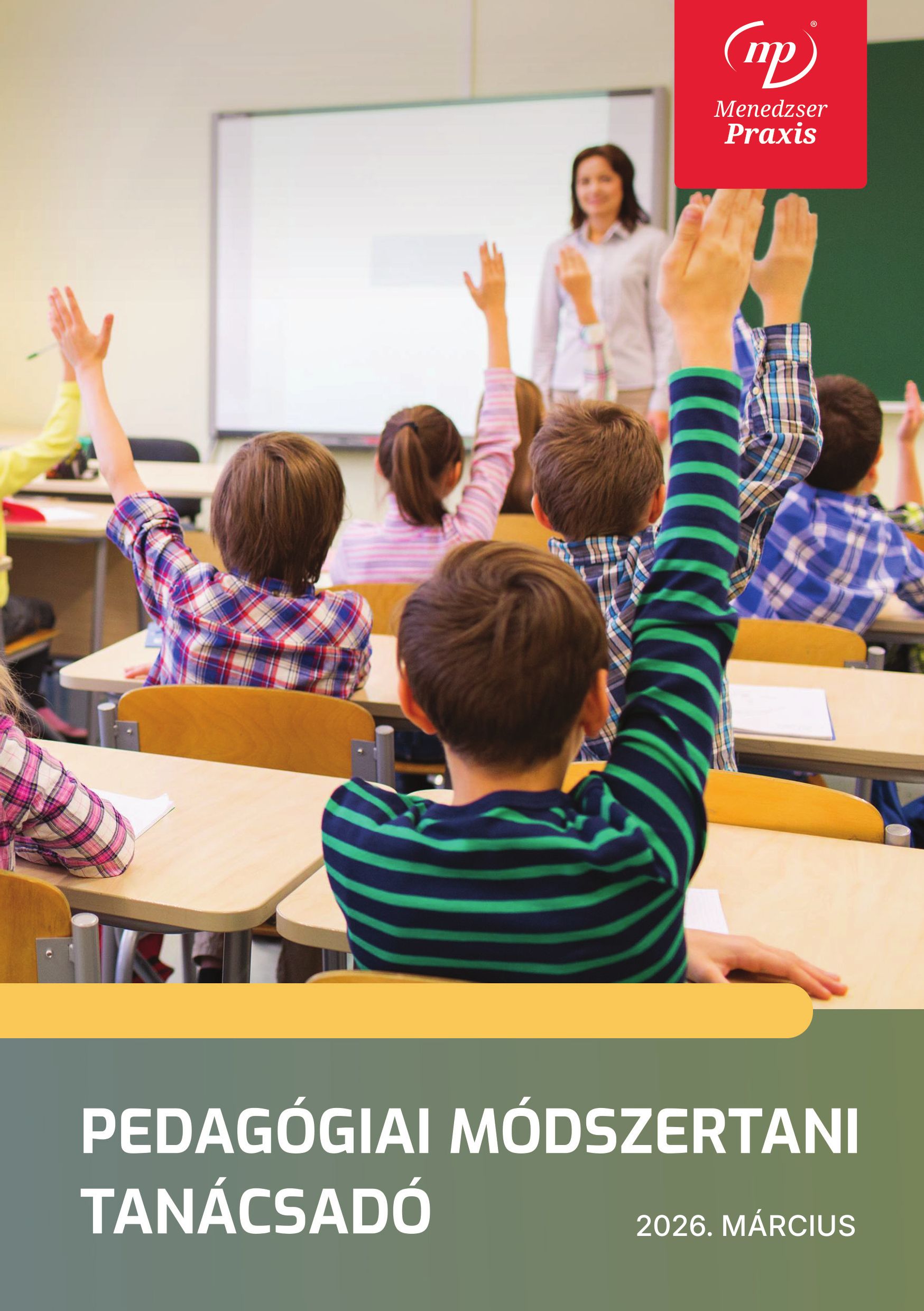 Pedagógiai és Módszertani Tanácsadó, 2026. március