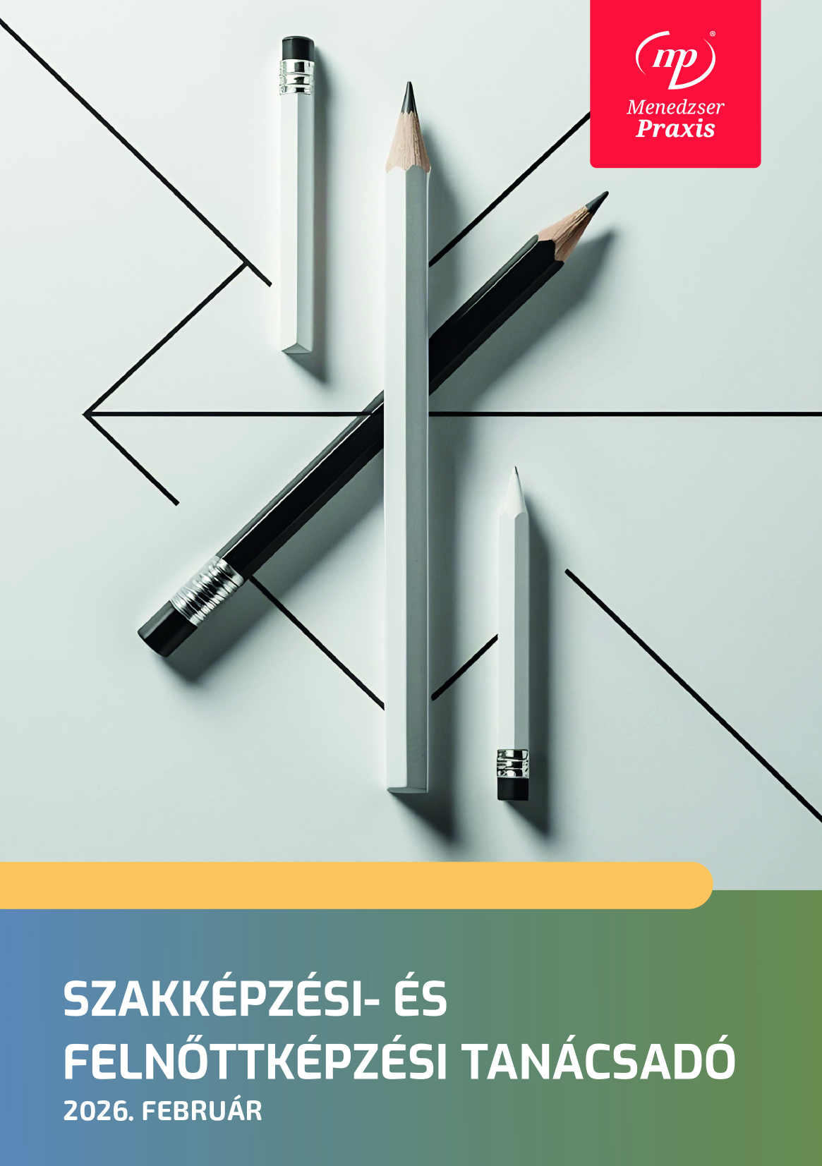 Szakképzési és Felnőttképzési Tanácsadó, 2026. február