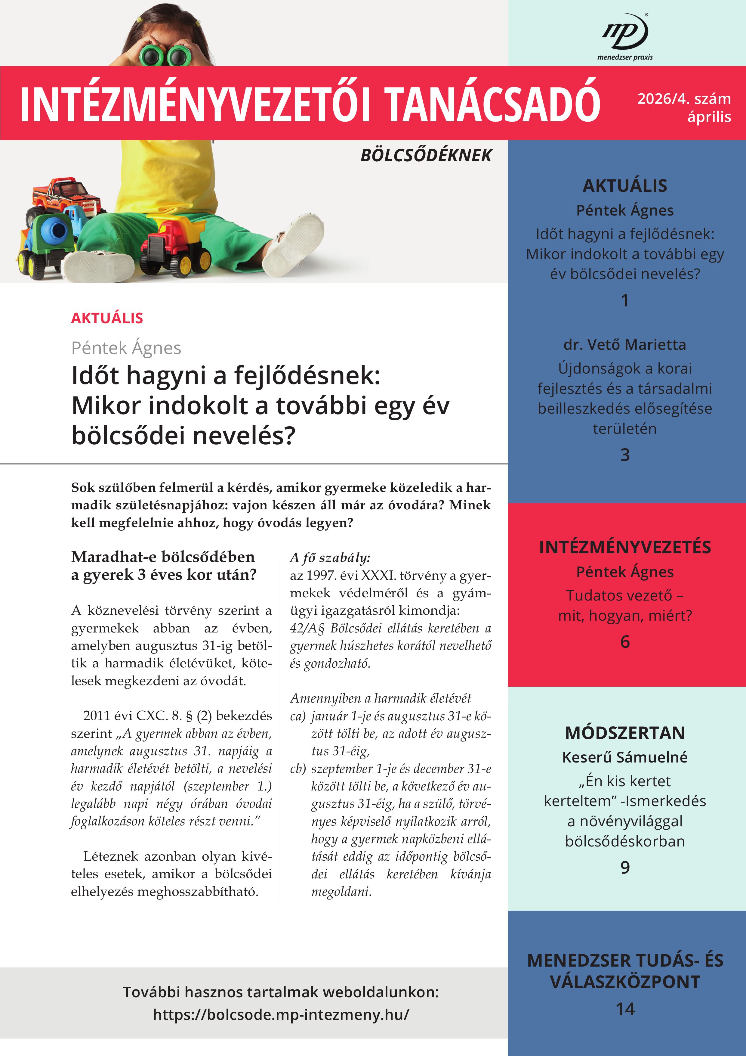 További egy év a bölcsődében, korai fejlesztés, növénykísérlet