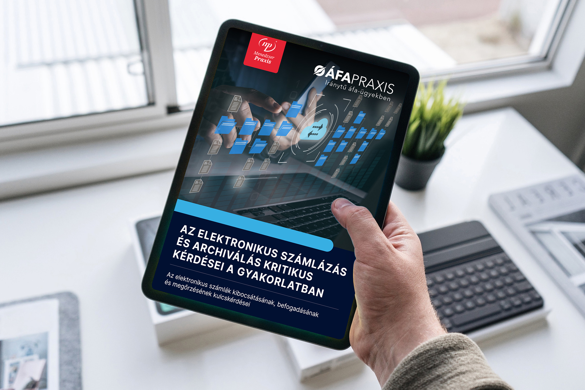 Az elektronikus számlázás és archiválás