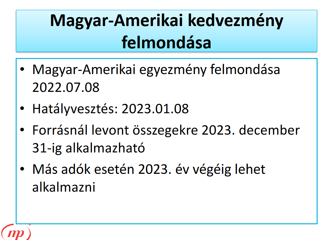 Magyar-Amerikai kedvezmény felmondásának adójogi következményeiről